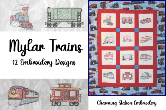 Mylar Trains